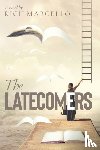 Marcello, Rich - The Latecomers