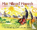 Wiggins, Janet - Miss Millicent Monarch