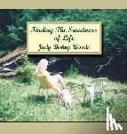 Bishop Woods, Judy - Finding the Sweetness of Life