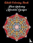 Coloring Books, Coloring Books for Adults, Coloring Books for Adults Relaxation - Adult Coloring Book