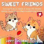 Cozy Coloring Books - Sweet Friends Coloring Book for Adults & Teens with Lovable Animal Characters in Simple and Relaxing Designs