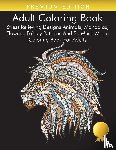 Coloring Books for Adults Relaxation, Adult Coloring Books, Coloring Books for Adults - Adult Coloring Book