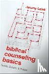 Lelek, Jeremy - Biblical Counseling Basics