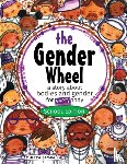 Gonzalez, Maya Christina - The Gender Wheel - School Edition