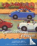 Mendoza, Gladys Rosa - Cars, Trucks and Planes / Carros, Camions Y Aviones