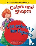 Mendoza, Gladys Rosa - Colors and Shapes / Los Colores Y Las Figuras