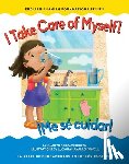 Mendoza, Gladys Rosa - ITAKE CARE OF MYSELF / ME SE C