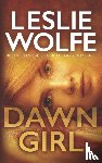 Wolfe, Leslie - Dawn Girl