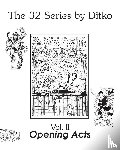 Ditko, Steve - Opening Acts