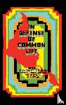 Aguilar, Raquel Gutierrez - In Defense of Common Life