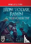 Ugland, Eric - Heir Today, Pawn Tomorrow: A LitRPG/GameLit Novel