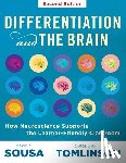 Sousa, David A. - Differentiation and the Brain: How Neuroscience Supports the Learner-Friendly Classroom (Use Brain-Based Learning and Neuroeducation to Differentiate