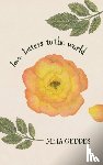 Geddes, Meia - Love Letters to the World