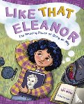 Mangan, Kelly - Like That Eleanor: The Amazing Power of Being an Ally
