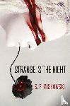 Miskowski, S P - Strange is the Night