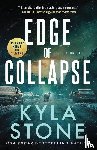 Stone, Kyla - Edge of Collapse