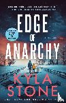 Stone, Kyla - Edge of Anarchy