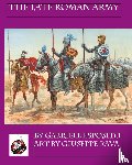 Esposito, Gabriele - The Late Roman Army