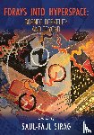 Sirag, Saul-Paul - Sirag, S: Forays into Hyperspace
