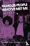 Husney, Owen - Famous People Who've Met Me