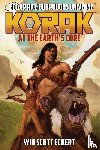 Eckert, Win Scott, Carey, Christopher Paul - Korak at the Earth's Core (Edgar Rice Burroughs Universe - The Dead Moon Super-Arc Book One)