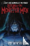 Reynolds, Josh - Return of the Monster Men (Edgar Rice Burroughs Universe)