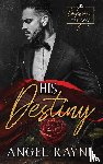 Rayne, Angel - His Destiny