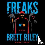 Riley, Brett - Freaks