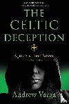 Varga, Andrew - The Celtic Deception