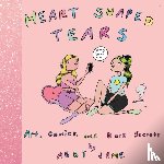 Jame, Abby - Heart Shaped Tears: Art, Comics and Dark Secrets