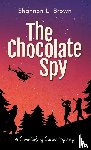 Brown, Shannon L - The Chocolate Spy (The Crime-Solving Cousins Mysteries Book 3)