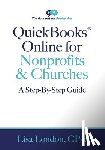 London, Lisa - QuickBooks Online for Nonprofits & Churches: The Step-By-Step Guide