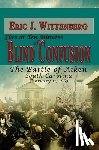 Wittenberg, Eric J. - Five or Ten Minutes of Blind Confusion: The Battle of Aiken, South Carolina, February 11, 1865
