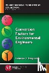 Hopcroft, Francis J. - Conversion Factors for Environmental Engineers