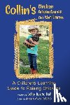 Ball, Collin Reese - Collin's Chicken Adventures on the Farm