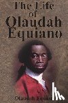 Equiano, Olaudah - The Life of Olaudah Equiano