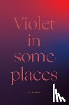Campbell, Cebo - Violet in Some Places