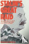 Musial, Bogdan - Stalin's Great Raid