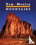 O'Mara, Peggy - New Mexico Mountains: A Natural Treasure Guide