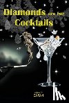 Maillard, Zarah - Diamonds are For Cocktails