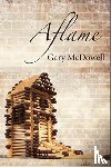 McDowell, Gary - Aflame