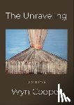 Cooper, Wyn - The Unraveling