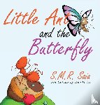 Saia, S M R - Little Ant and the Butterfly