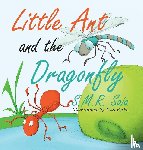 Saia, S M R - Little Ant and the Dragonfly