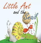 Saia, S. M. R., Perko, Tina - Little Ant and the Snail