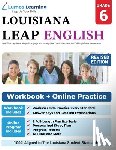 Learning, Lumos - LEAP Test Prep: Grade 6 English Language Arts Literacy (ELA) Practice Workbook and Full-length Online Assessments: LEAP Study Guide