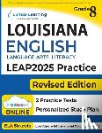 Learning, Lumos - LEAP Test Prep: Grade 8 English Language Arts Literacy (ELA) Practice Workbook and Full-length Online Assessments: LEAP Study Guide