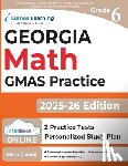 Test Prep, Lumos Gmas - Georgia Milestones Assessment System Test Prep: 6th Grade Math Practice Workbook and Full-length Online Assessments: GMAS Study Guide