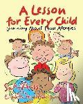 Hamilton-Guarino, Elizabeth - A Lesson for Every Child: Learning About Food Allergies