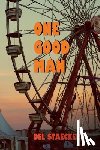 Staecker, Del - One Good Man